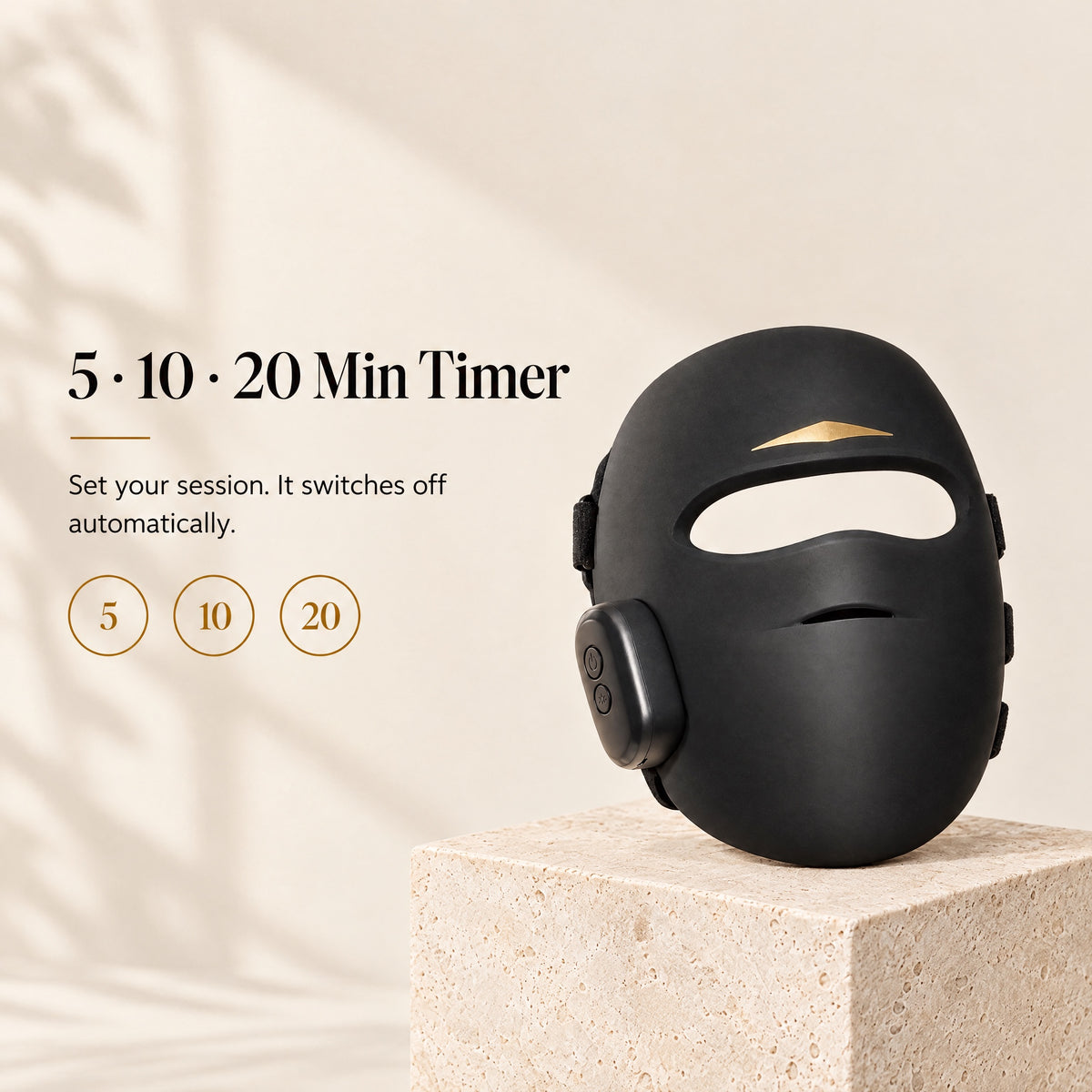 Aura Pro LED mask: 5, 10 or 20 minute timer with automatic shut-off
